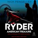 Ryder American Treasure: An Ayesha Ryder Novel Audiobook