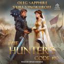 The Hunter's Code: Book 10 Audiobook