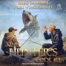 The Hunter's Code: Book 13 Audiobook