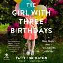 The Girl With Three Birthdays: An Adopted Daughter’s Memoir of Tiaras, Tough Truths, and Tall Tales Audiobook
