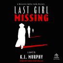 Last Girl Missing Audiobook