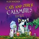 Cats and Other Calamities Audiobook
