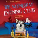 The Wednesday Evening Club Audiobook