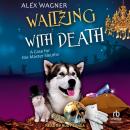 Waltzing With Death Audiobook