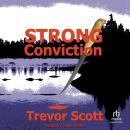 Strong Conviction Audiobook