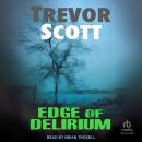 Edge of Delirium Audiobook