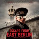 Escape From East Berlin Audiobook