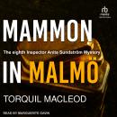 Mammon in Malmö Audiobook