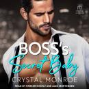Boss’s Secret Baby Audiobook