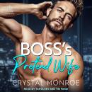 Boss's Pretend Wife Audiobook
