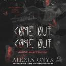 Come Out, Come Out Audiobook