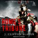 Rome's Tribune Audiobook