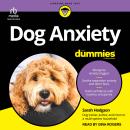Dog Anxiety For Dummies Audiobook