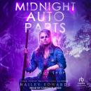 Midnight Auto Parts Audiobook
