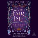 The Fair Isle Trilogy: Complete Series Collection Audiobook