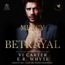 Mercy in Betrayal Audiobook