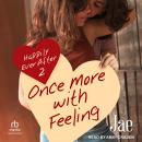 Happily Ever After: Once More With Feeling Audiobook