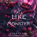 How to Fall in Like with a Monster Audiobook