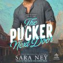 The Pucker Next Door Audiobook