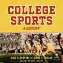 College Sports: A History Audiobook