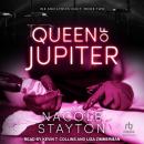 Queen of Jupiter: A Why Choose Romance Audiobook