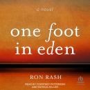One Foot in Eden: A Novel Audiobook