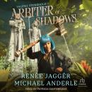 Arbiter of Shadows Audiobook
