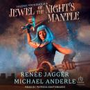 Jewel of the Night's Mantle Audiobook