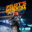 Pilot's Apprentice Audiobook