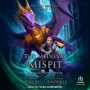 The Medieval Misfit Audiobook