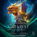 The Ancient Catalyst Audiobook