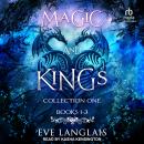 Magic and Kings Collection One: Books 1 – 3 Audiobook