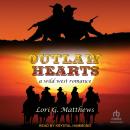 Outlaw Hearts Audiobook