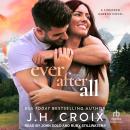 Ever After All: A Fireweed Harbor Novel Audiobook