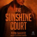 The Sunshine Court Audiobook