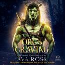 Orc's Craving Audiobook