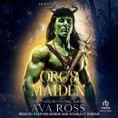 Orc's Maiden Audiobook