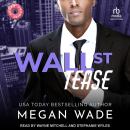 Wall St. Tease Audiobook