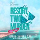Resort, Two, Murder Audiobook
