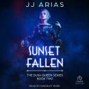 Sunset Fallen Audiobook