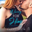 Wrong For Him Audiobook