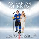 As Far As We Knew Audiobook