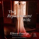 The Replacement Wife Audiobook