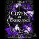 Coven of Consequence Audiobook