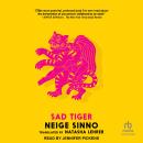 Sad Tiger Audiobook