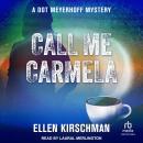 Call Me Carmela Audiobook