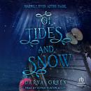 Of Tides and Snow Audiobook