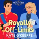 Royally Off-Limits Audiobook
