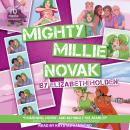 Mighty Millie Novak Audiobook