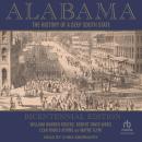 Alabama: The History of a Deep South State, Bicentennial Edition Audiobook